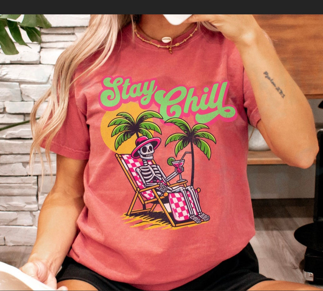 Stay Chill Shirt
