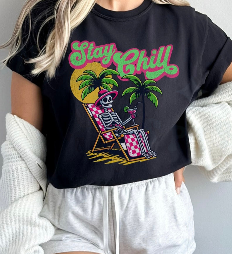 Stay Chill Shirt