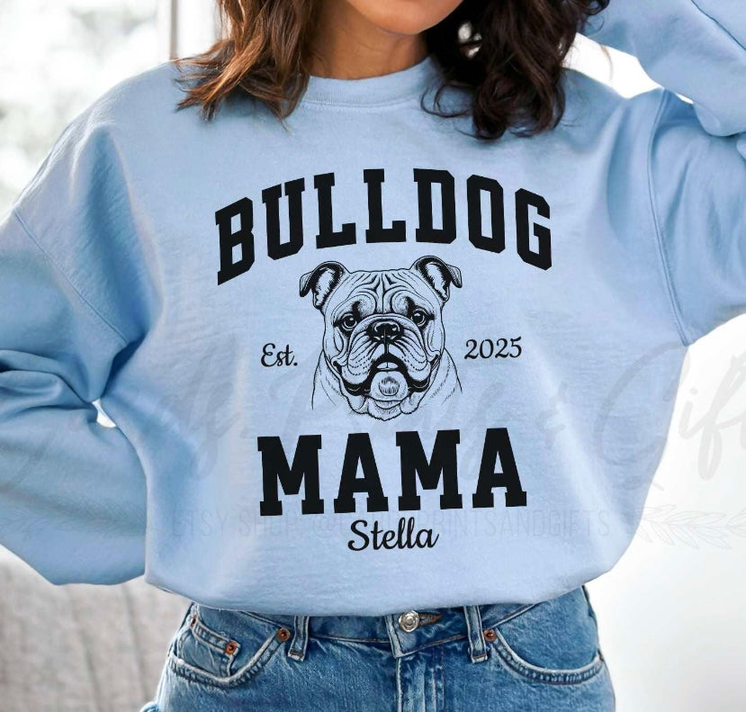 Bulldog Mama Custom Shirt