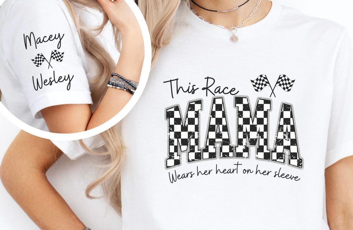 This Race Mama Wears her heart on her sleeve Shirt