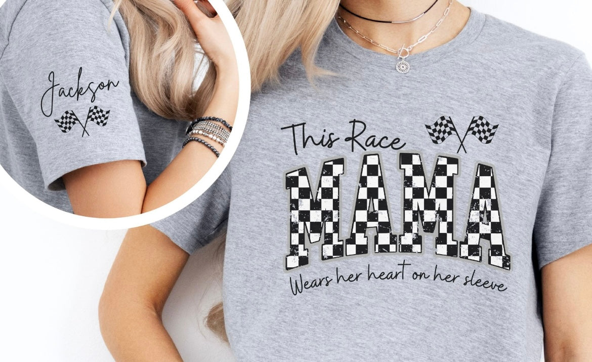 This Race Mama Wears her heart on her sleeve Shirt