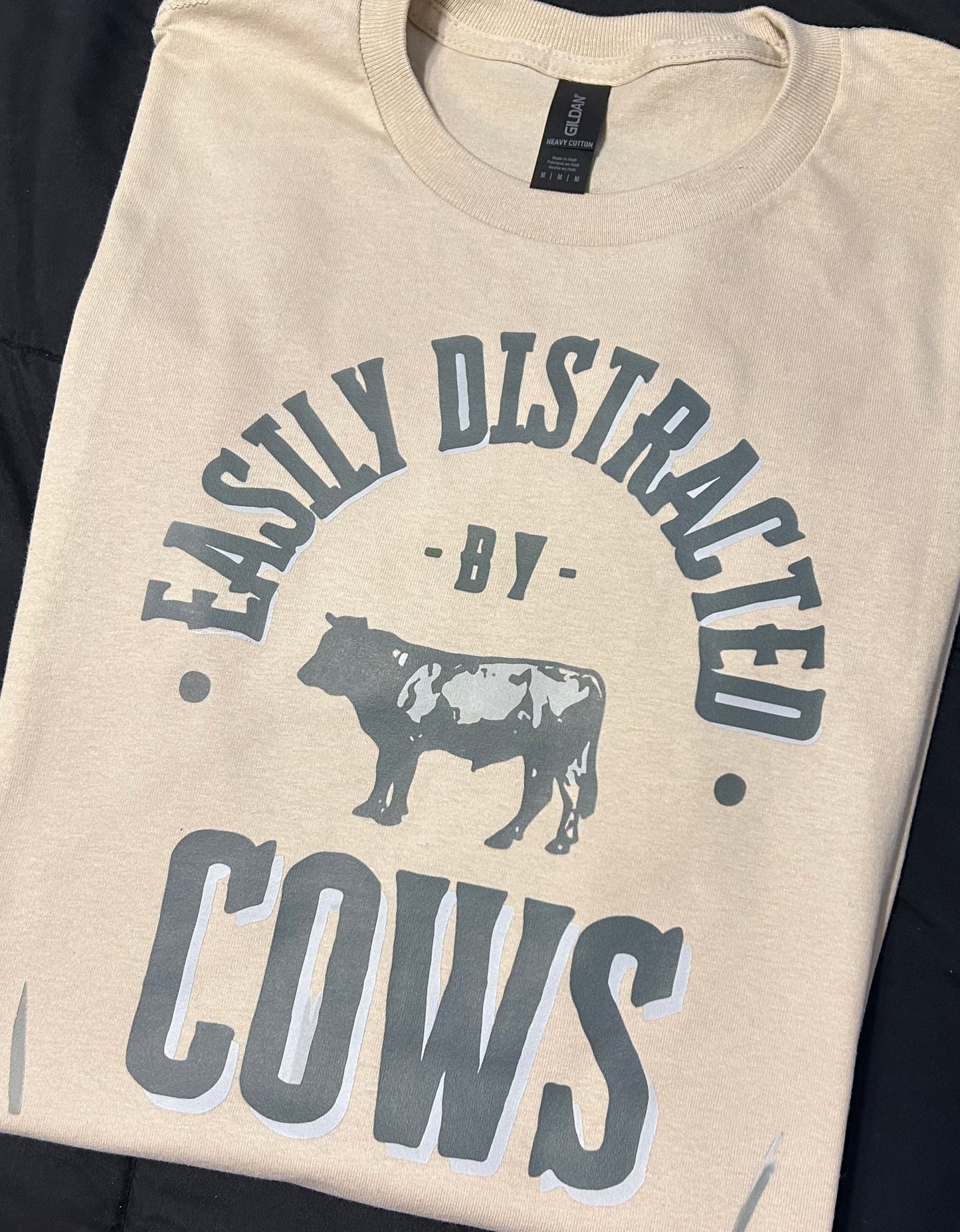 Easily Distracted by Cows Shirt