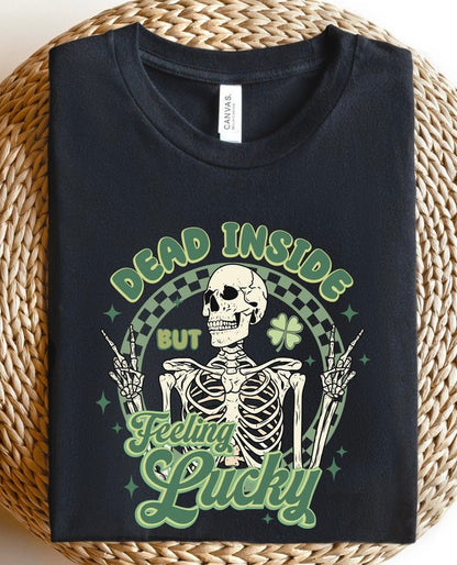 Dead But Lucky Shirt