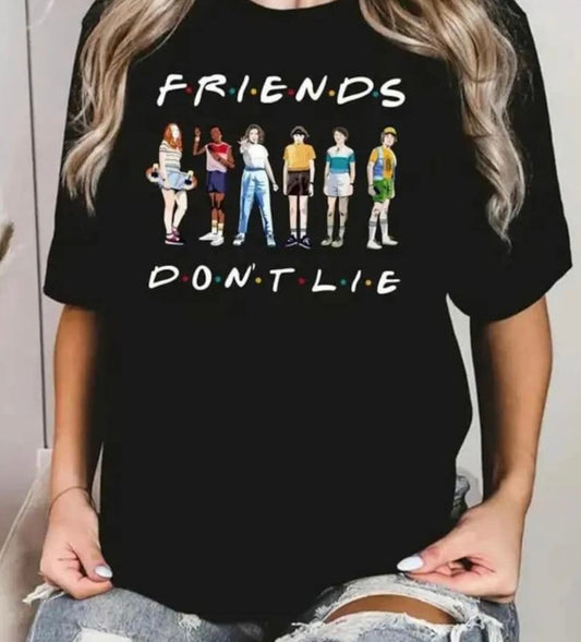 Friends don't lie Shirt