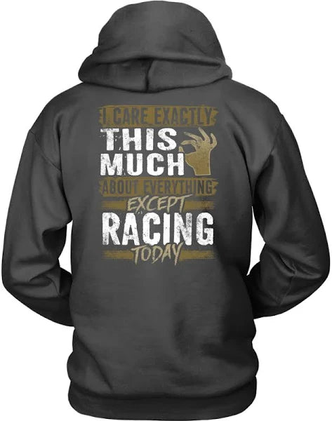 Only Care About Racing Shirt