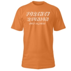 Forshey Reunion Shirt