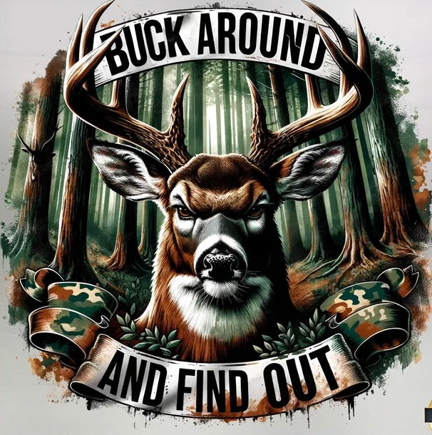 Buck Around Shirt